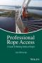 PMI Professional Rope Access:Working Safely at Height-Loui McCurley