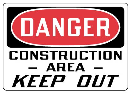 Stonehouse Danger Construction Area Aluminum Sign from GME Supply